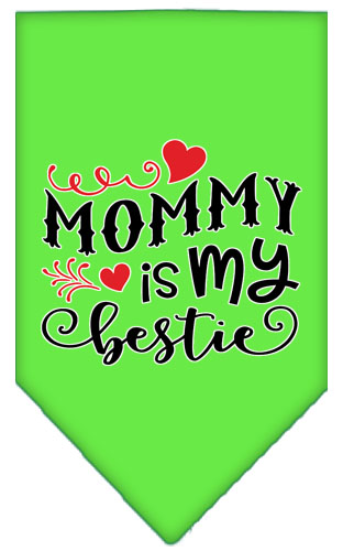 Mommy is my Bestie Screen Print Pet Bandana Lime Green Large